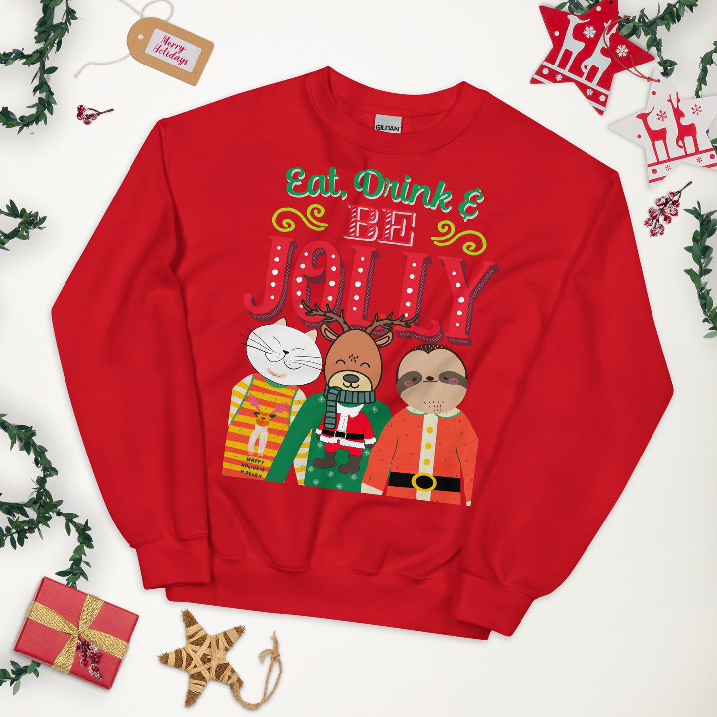 Eat, Drink & Be Jolly Ugly Christmas Unisex Sweatshirt
