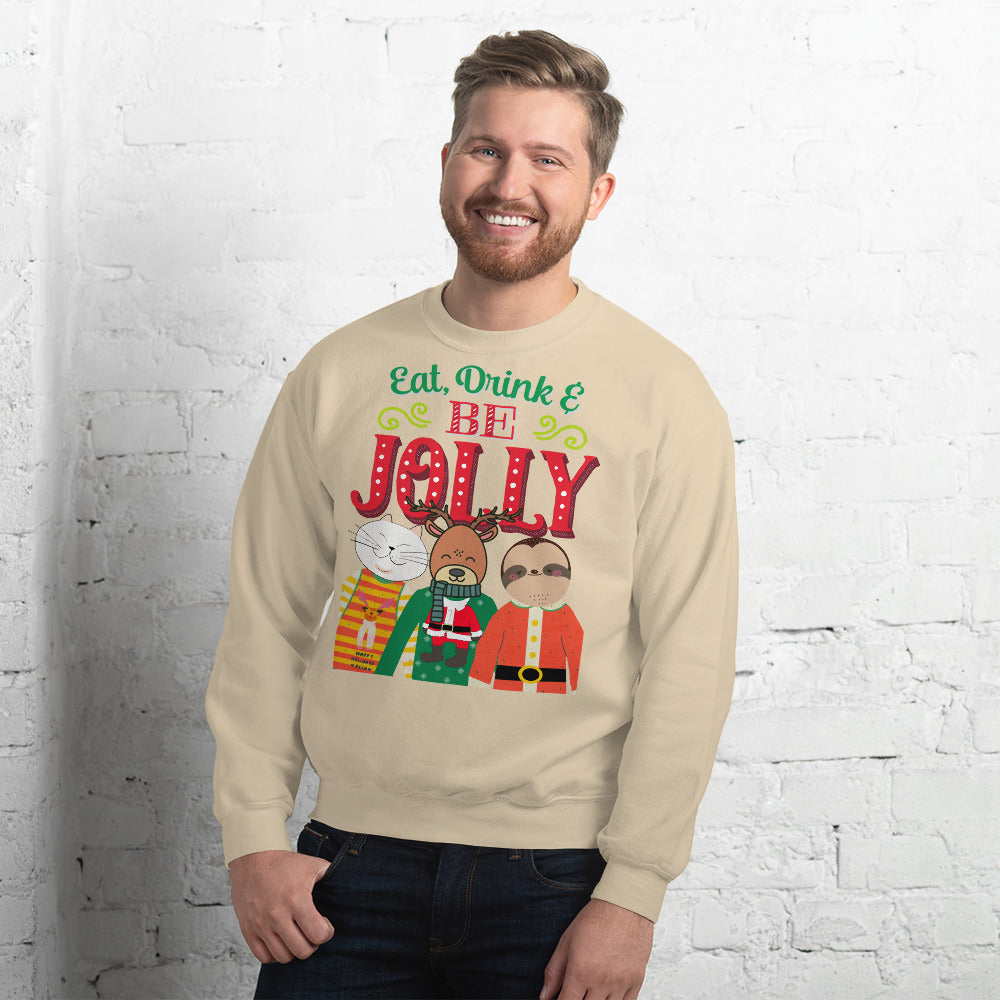Eat, Drink & Be Jolly Ugly Christmas Unisex Sweatshirt