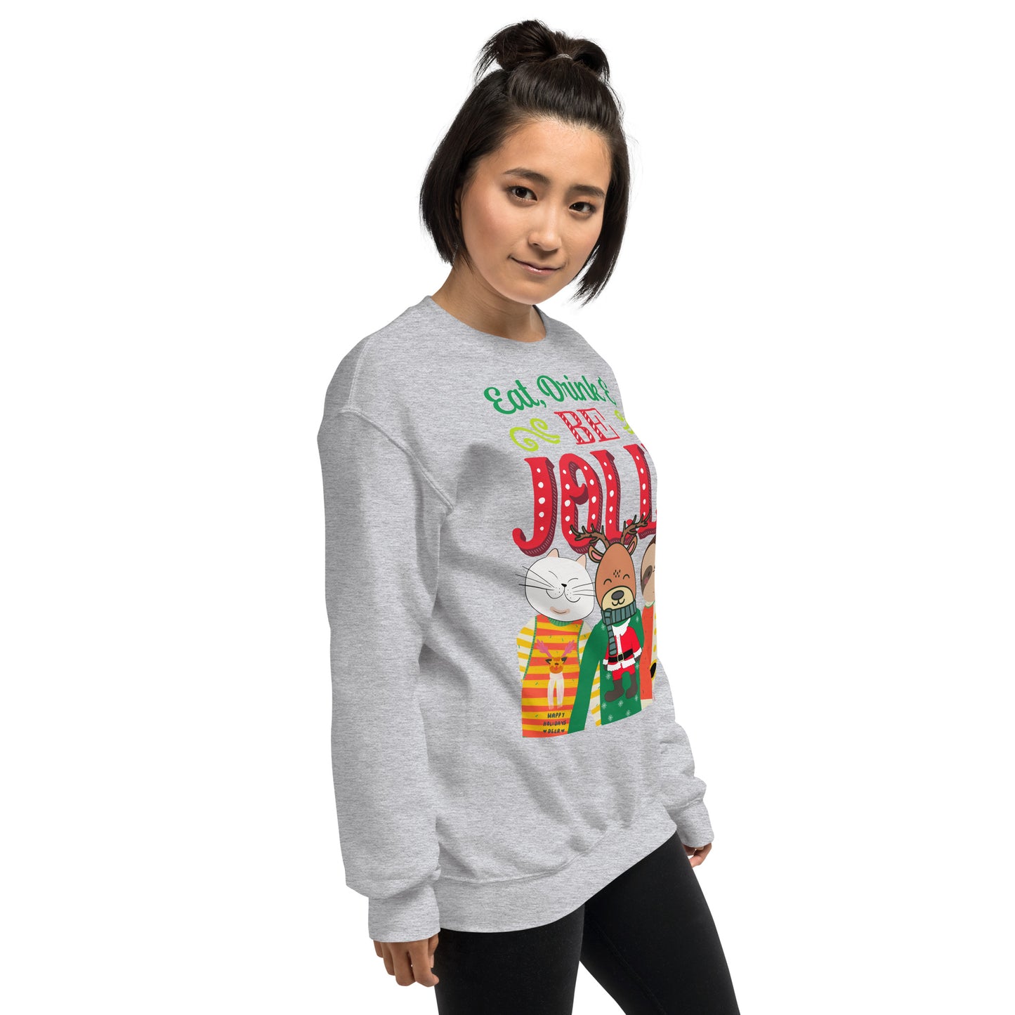 Eat, Drink & Be Jolly Ugly Christmas Unisex Sweatshirt