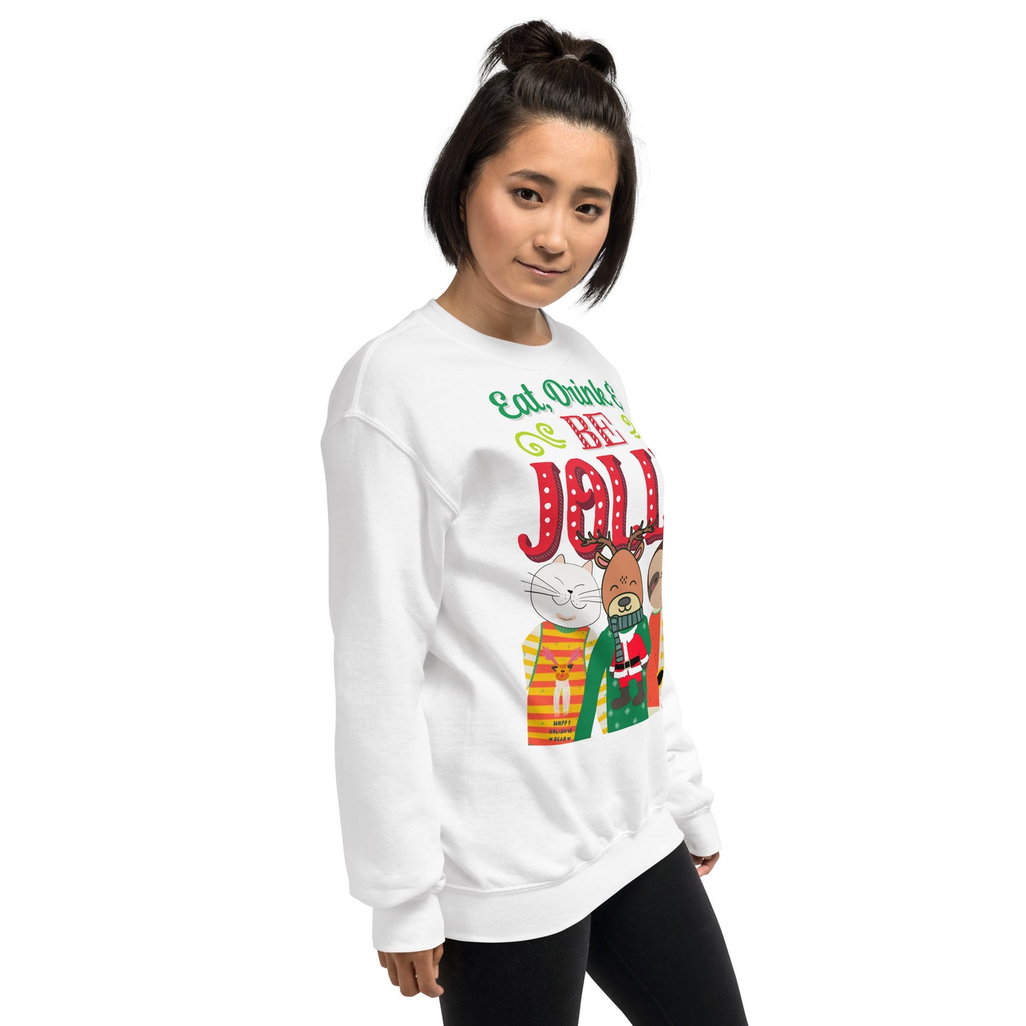 Eat, Drink & Be Jolly Ugly Christmas Unisex Sweatshirt