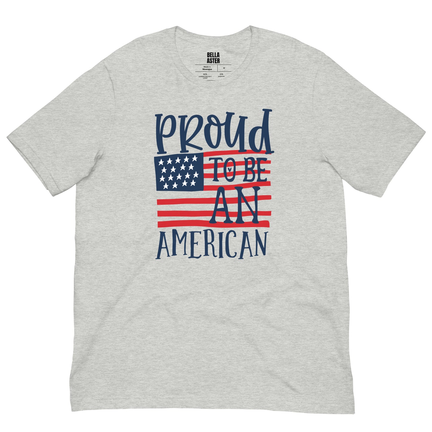 Proud To Be An American Unisex T-Shirt