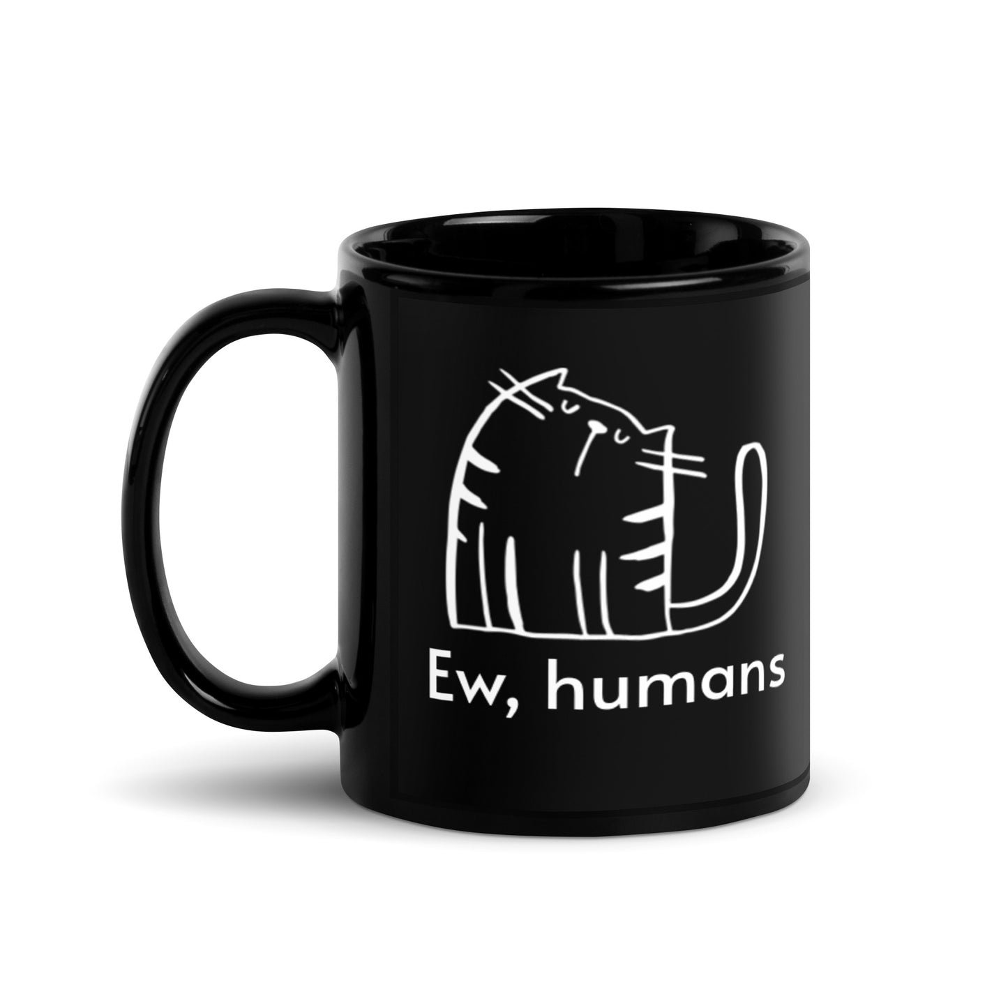 Ew, humans Black Ceramic Mug