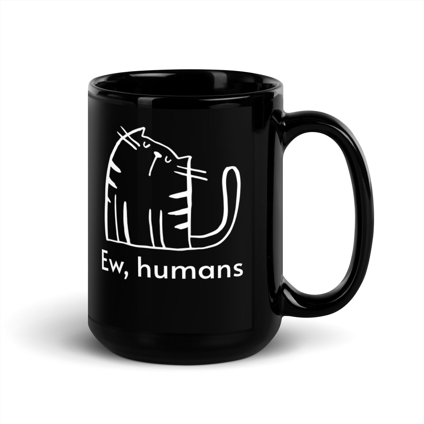 Ew, humans Black Ceramic Mug