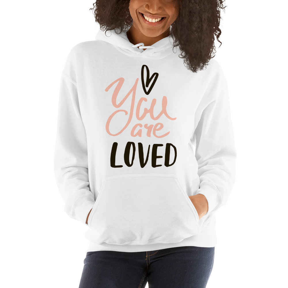 You Are Loved Hooded Sweatshirt