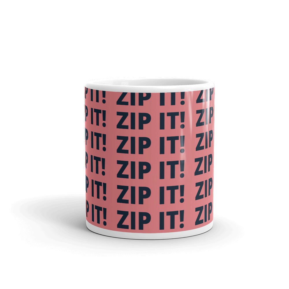 Zip It! Glossy Mug