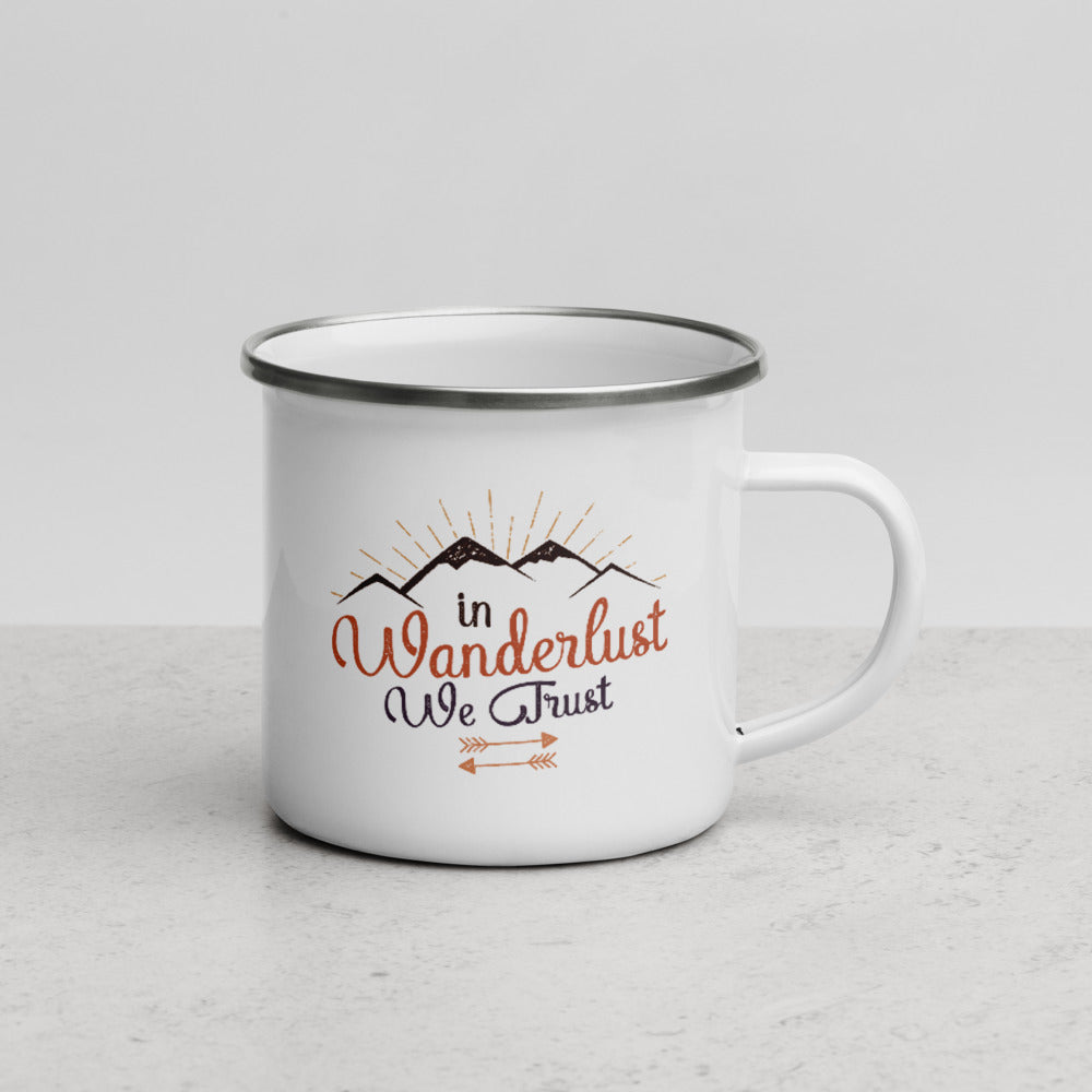 In Wanderlust We Trust Enamel Mug