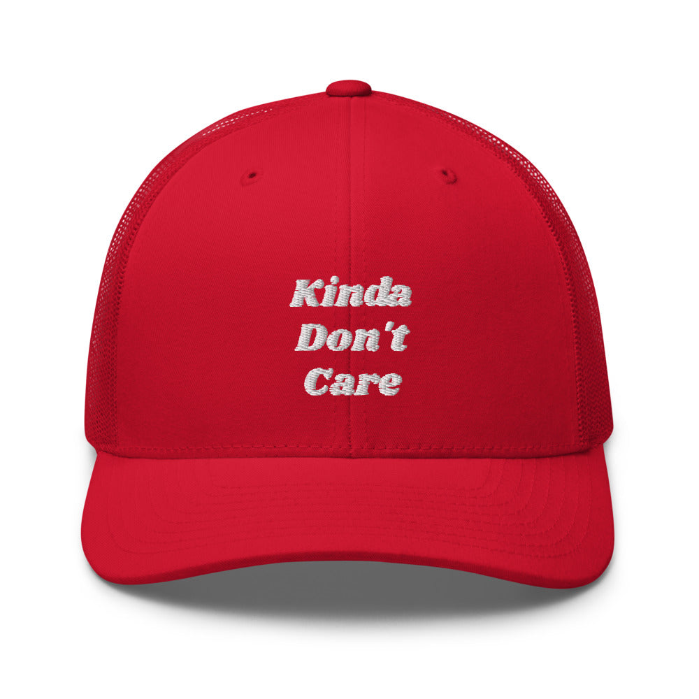 Kinda Don't Care Trucker Cap