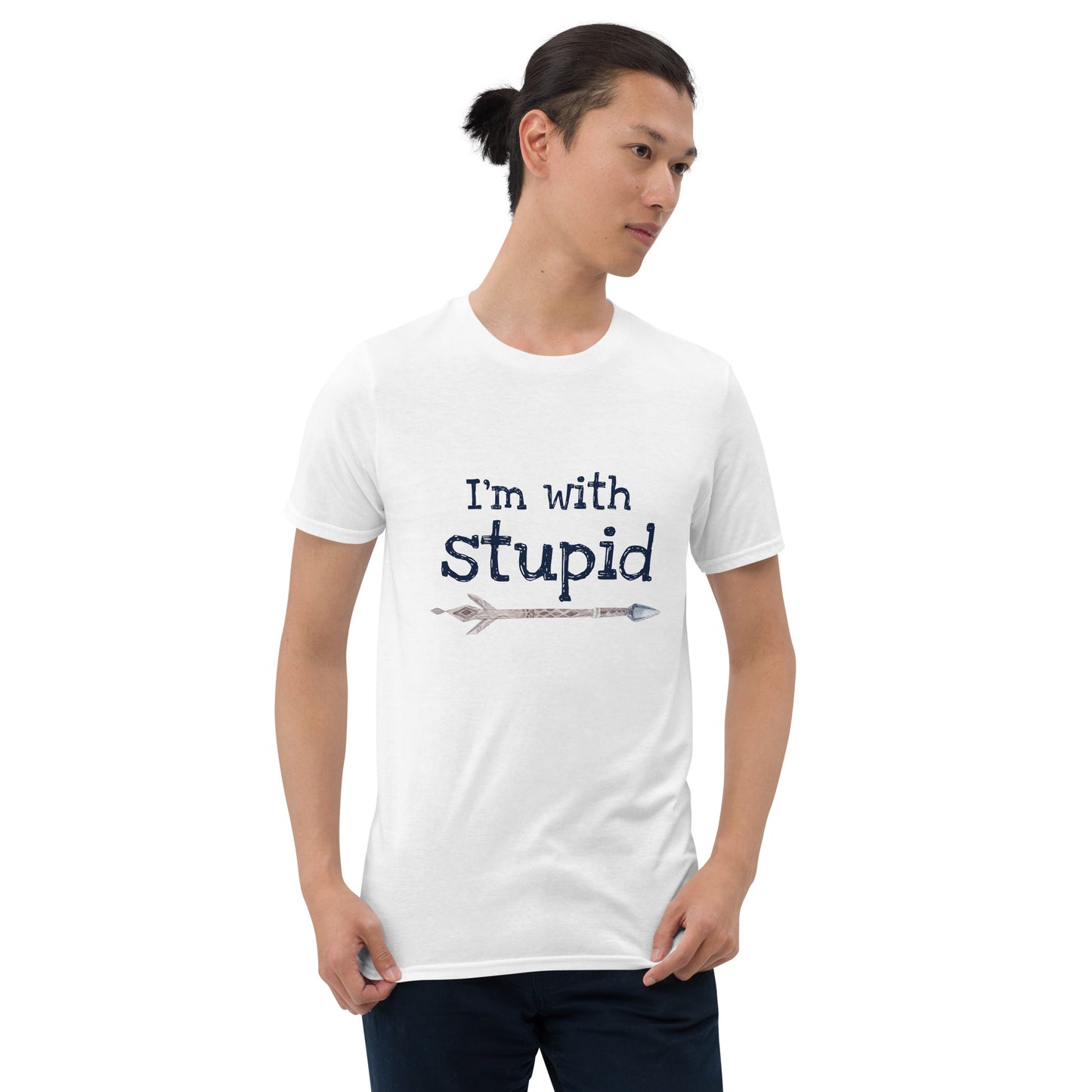 I'm With Stupid Unisex T-Shirt