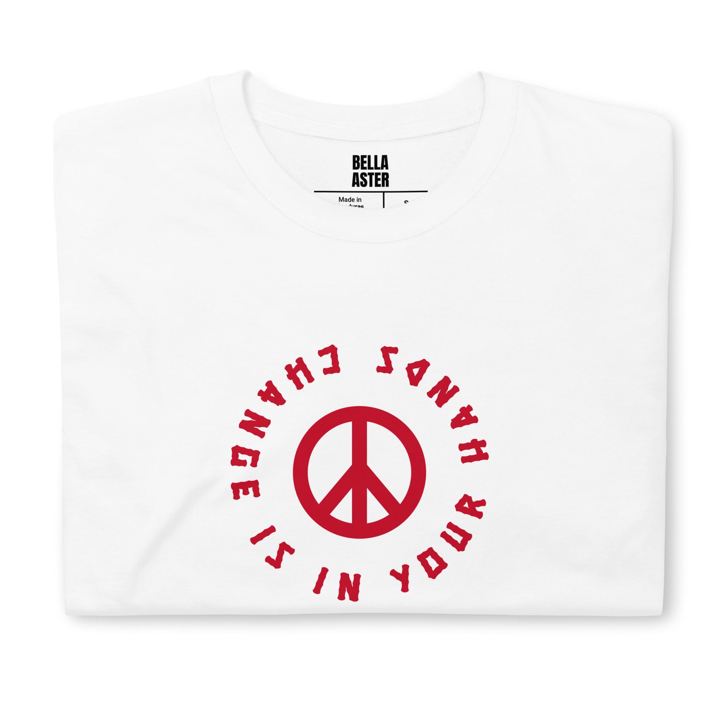 Change is in your hands, Peace Unisex Tee