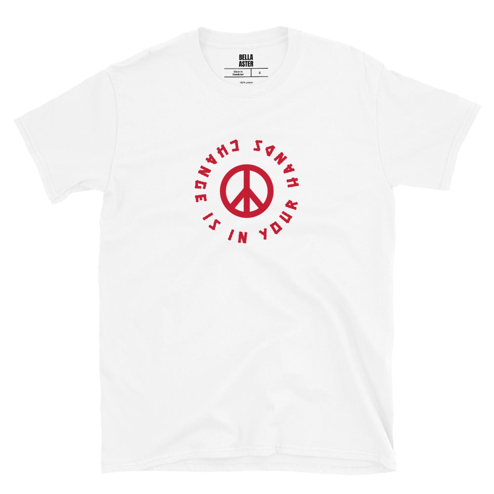 Change is in your hands, Peace Unisex Tee