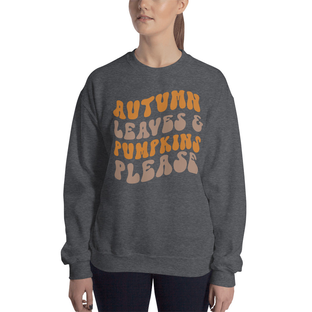 Autumn Leaves & Pumpkin Please Women's Sweatshirt