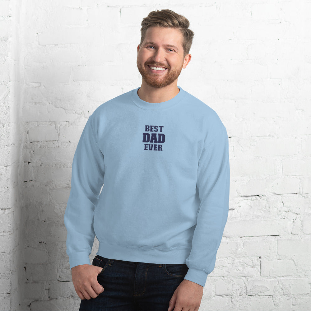 Best Dad Ever Sweatshirt