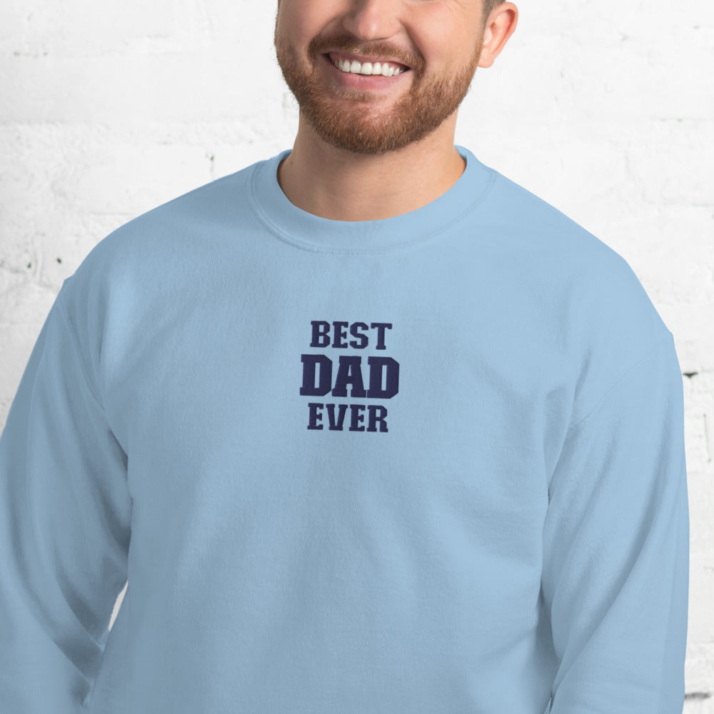 Best Dad Ever Sweatshirt
