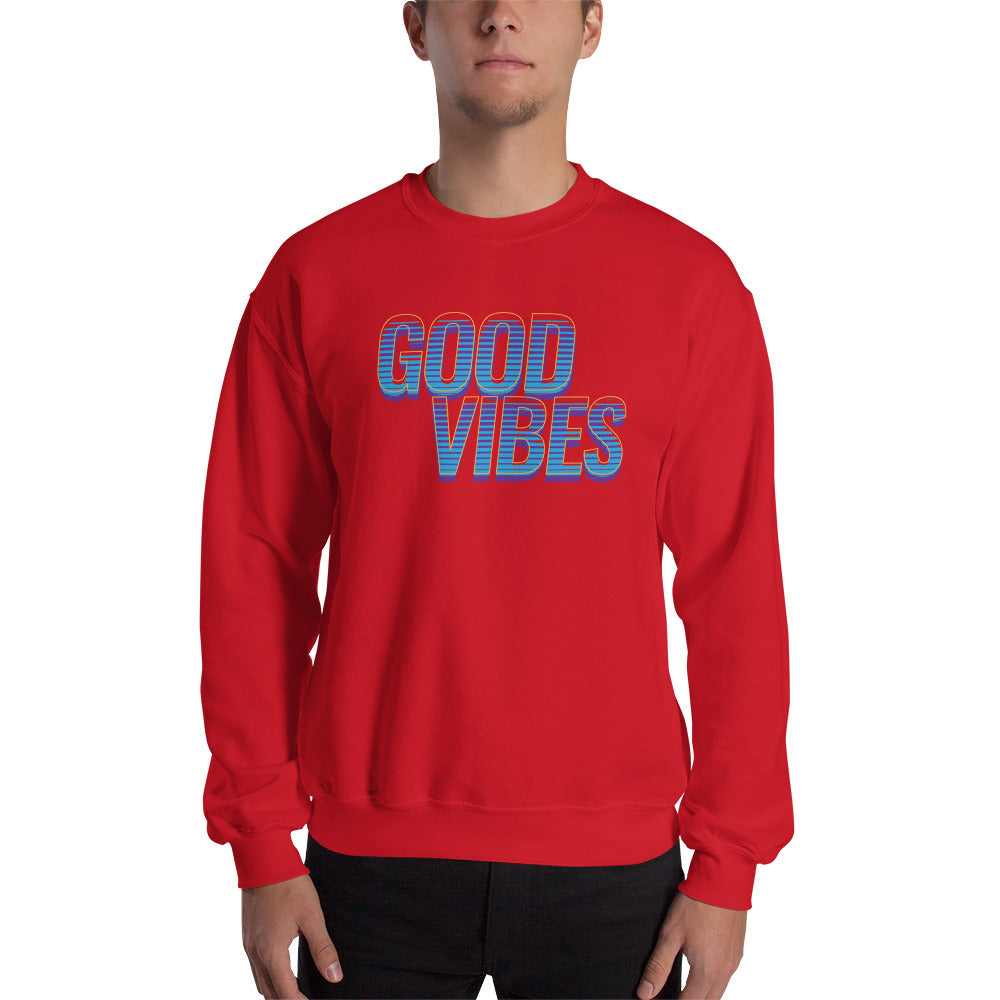 Good Vibes Unisex Sweatshirt