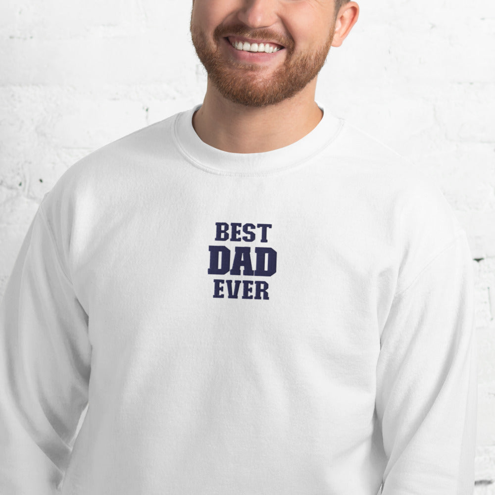 Best Dad Ever Sweatshirt