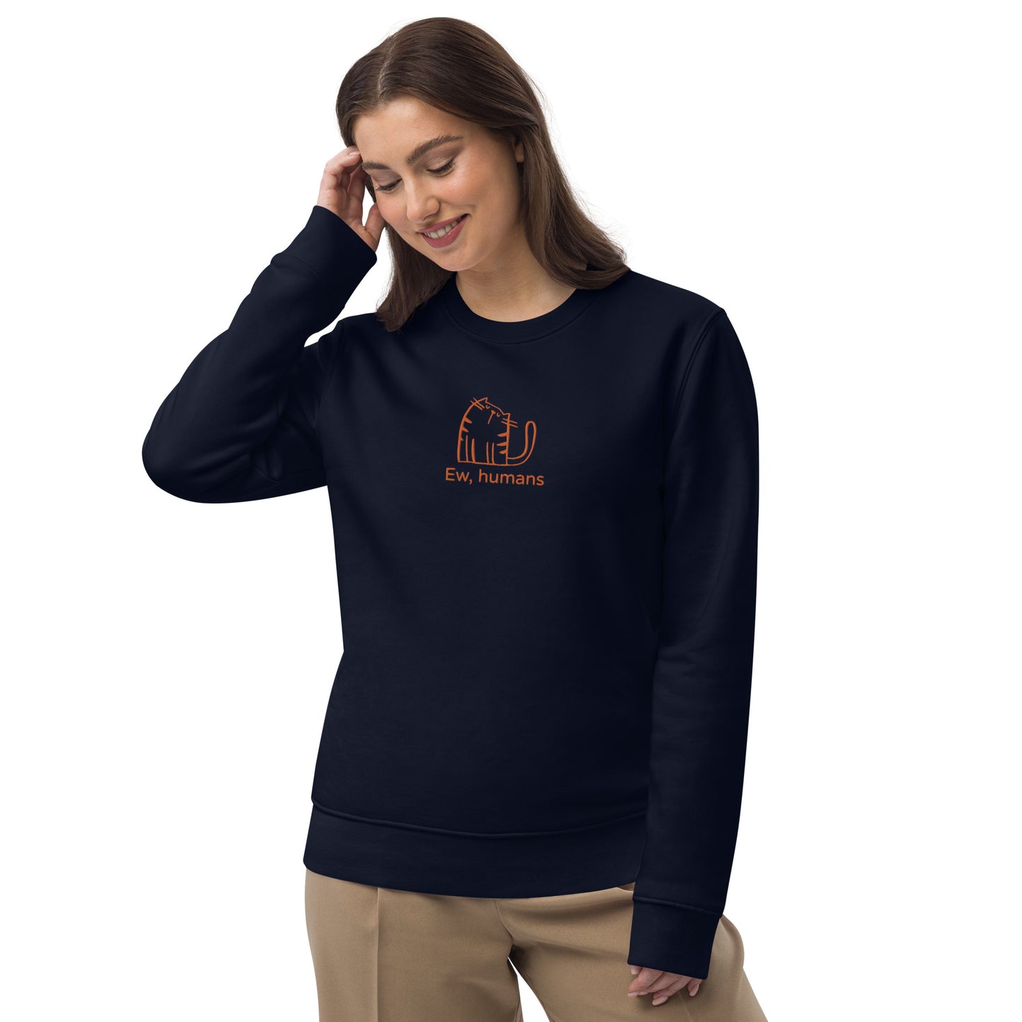 Ew, humans Embroidered Unisex Eco Sweatshirt
