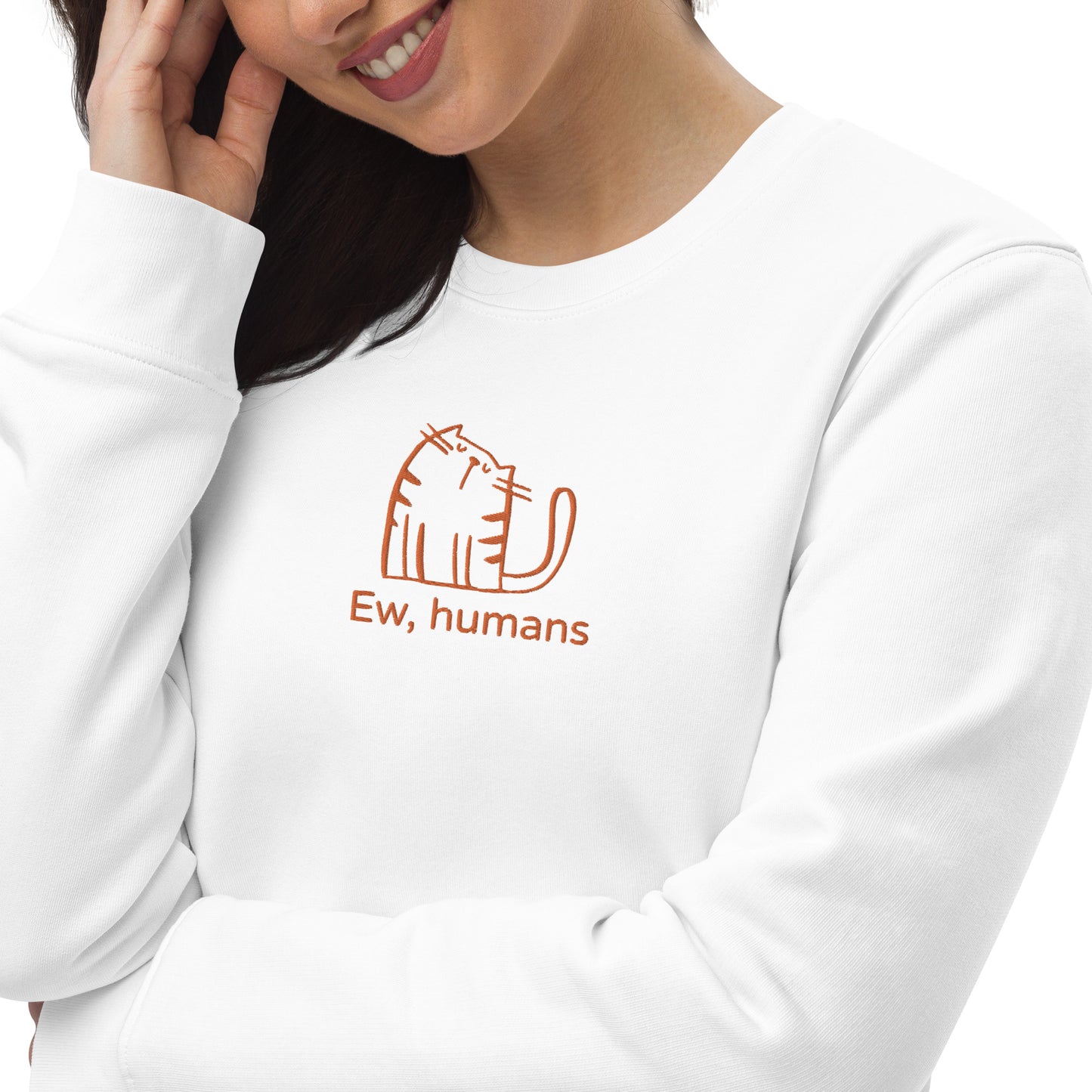 Ew, humans Embroidered Unisex Eco Sweatshirt