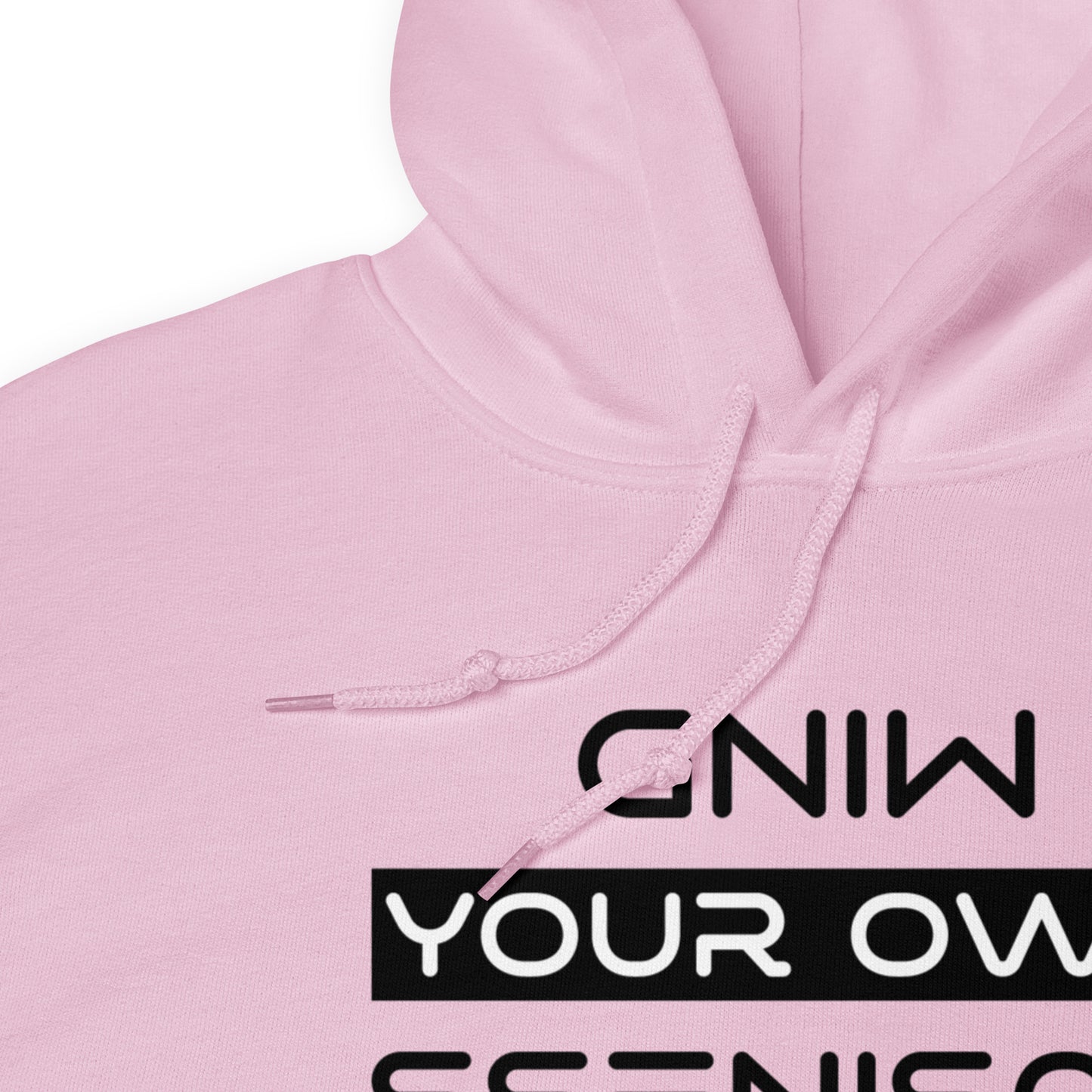 Mind Your Own Business Unisex Hoodie