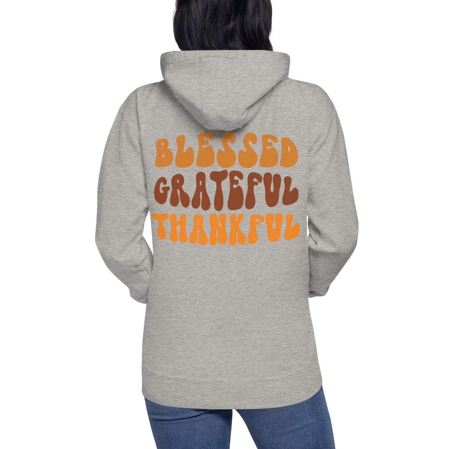 Blessed Grateful Thankful Unisex Hoodie