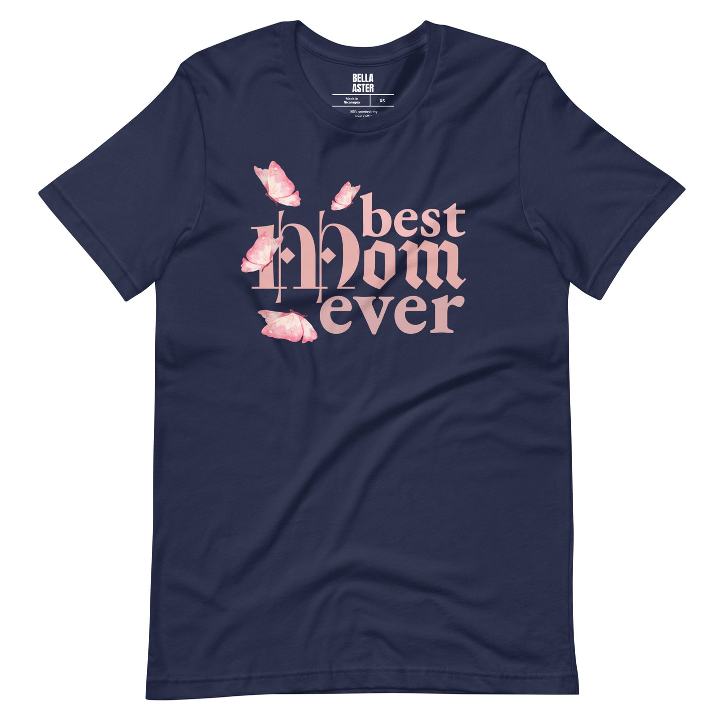 Best Mom Ever T-Shirt