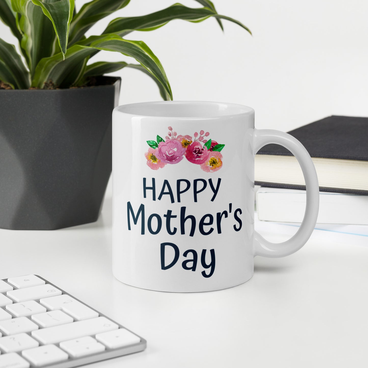 Happy Mother's Day White Glossy Mug