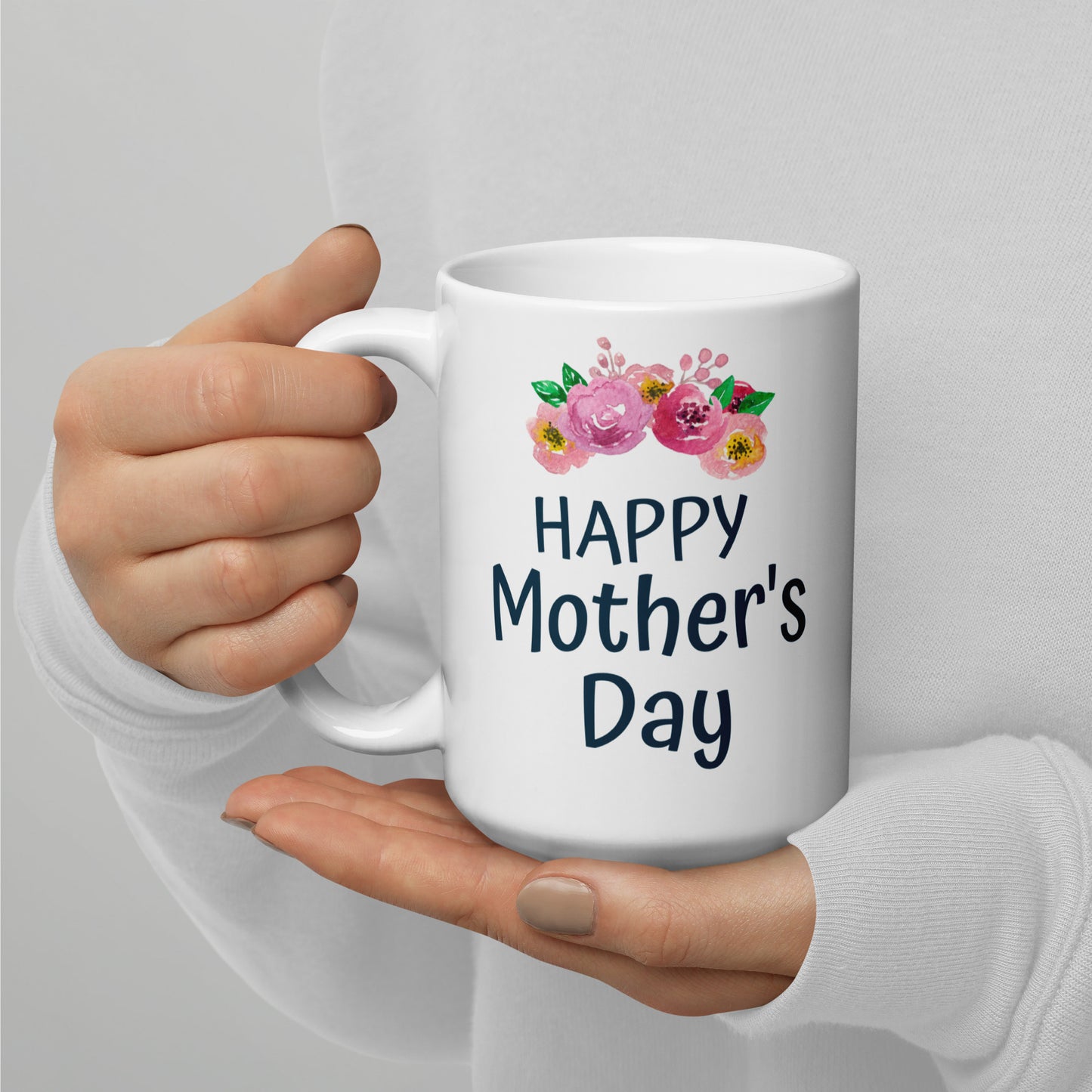 Happy Mother's Day White Glossy Mug