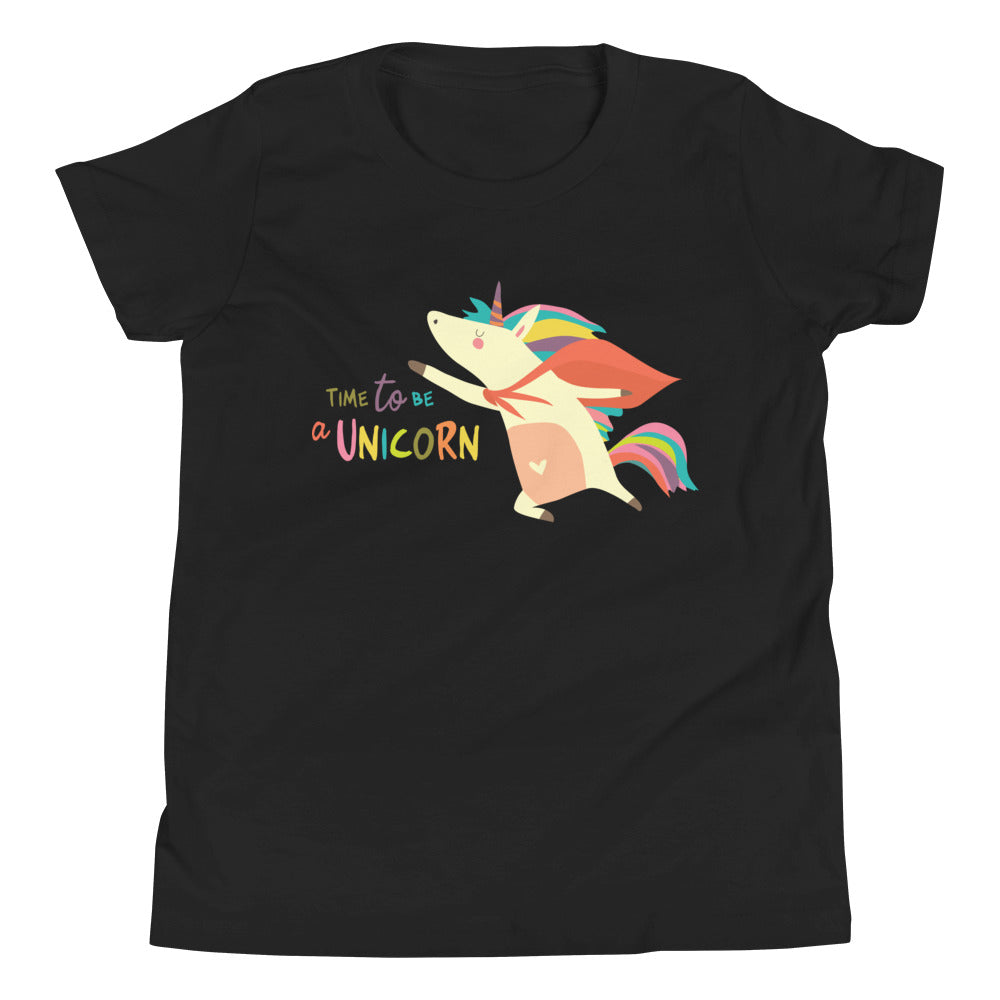 Time To Be A Unicorn Girl's Short Sleeve T-Shirt