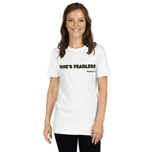 She Is Fearless, Proverbs 31:25 Shirt