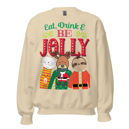 Eat, Drink & Be Jolly Ugly Christmas Unisex Sweatshirt