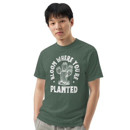 Bloom Where You're Planted Unisex Garment-dyed Heavyweight T-Shirt