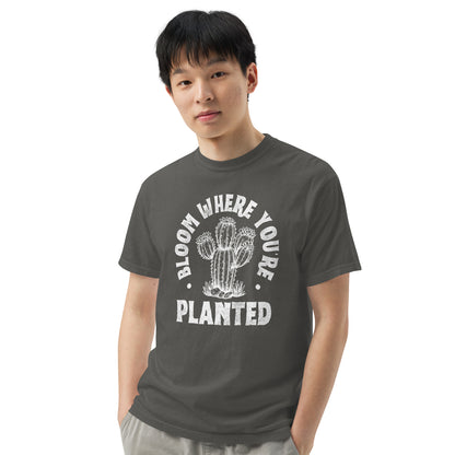 Bloom Where You're Planted Unisex Garment-dyed Heavyweight T-Shirt