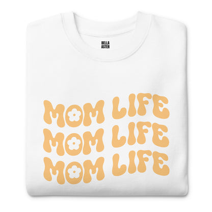 Mom Life Premium Sweatshirt