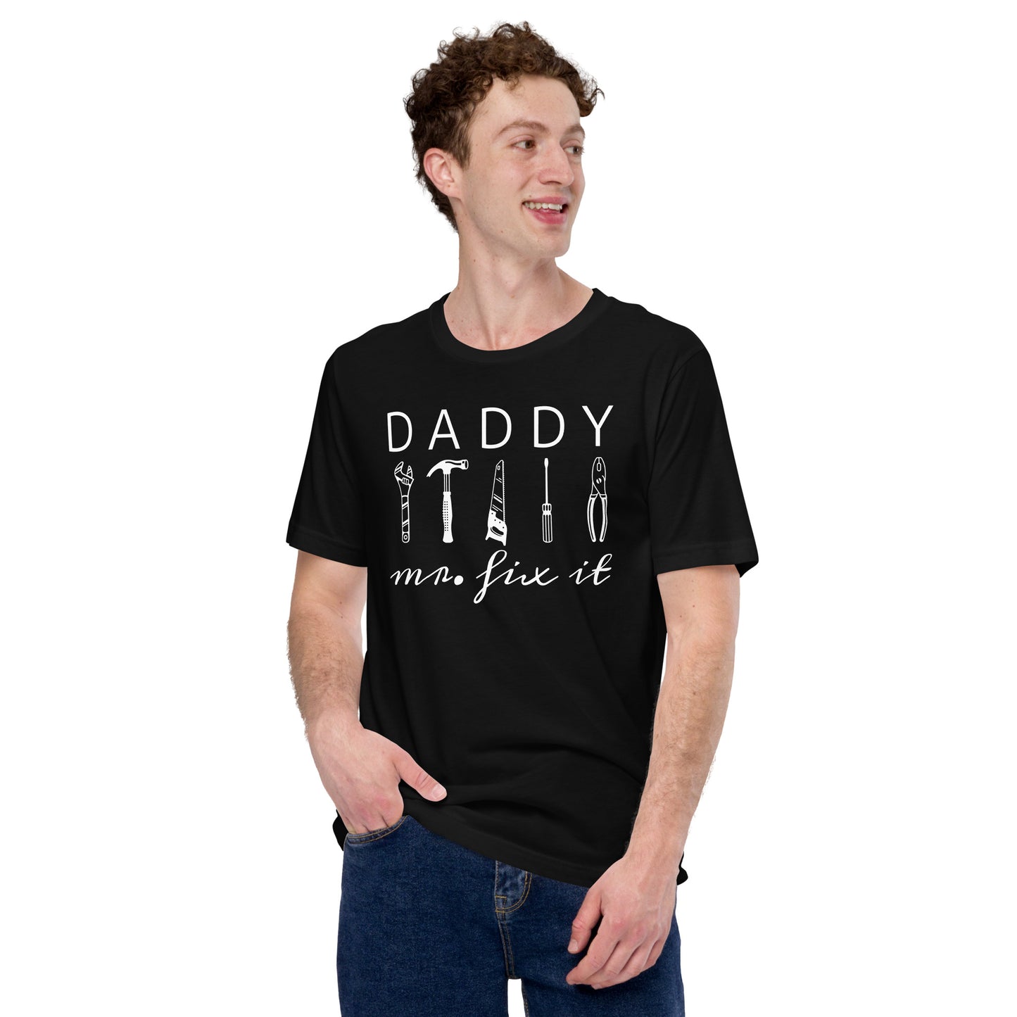 Daddy, Mr. Fix It T-Shirt