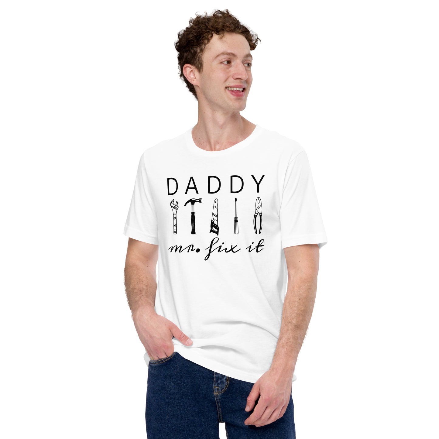 Daddy, Mr. Fix It T-Shirt