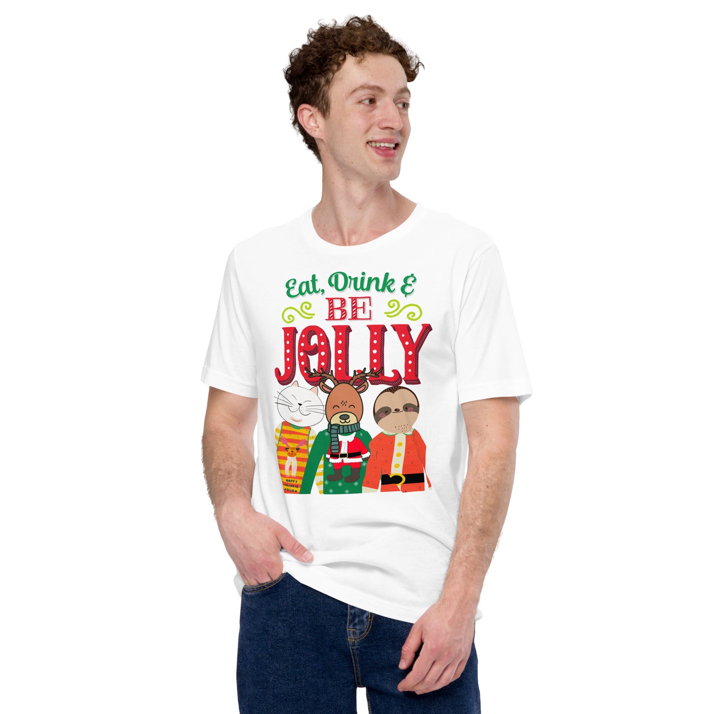 Eat, Drink & Be Jolly Ugly Christmas T-Shirt