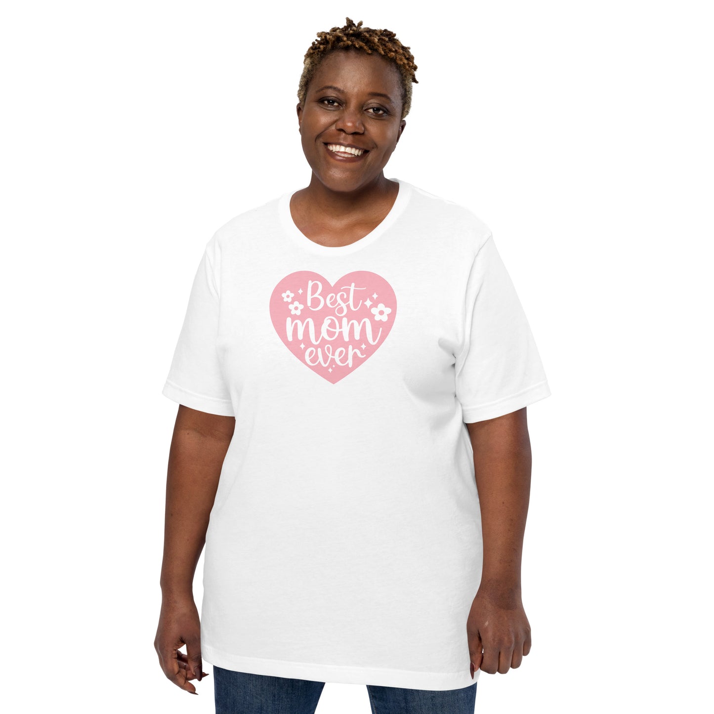 Best Mom Ever T-Shirt