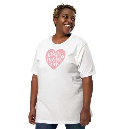 Best Mom Ever T-Shirt