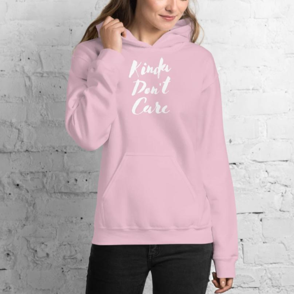 Kinda Don't Care Women's Hoodie