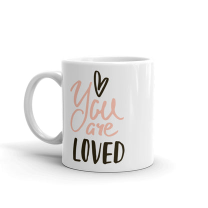 You Are Loved Mug