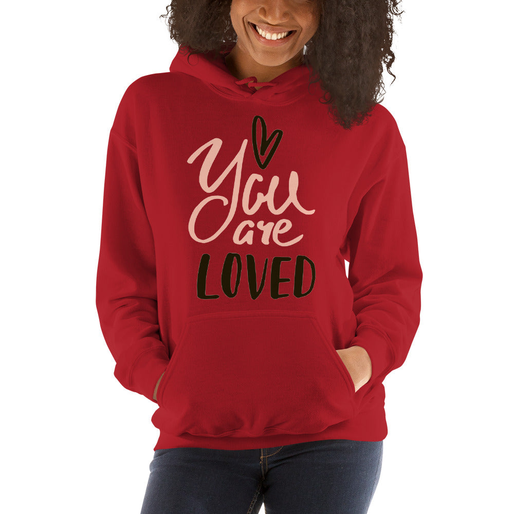 You Are Loved Hooded Sweatshirt