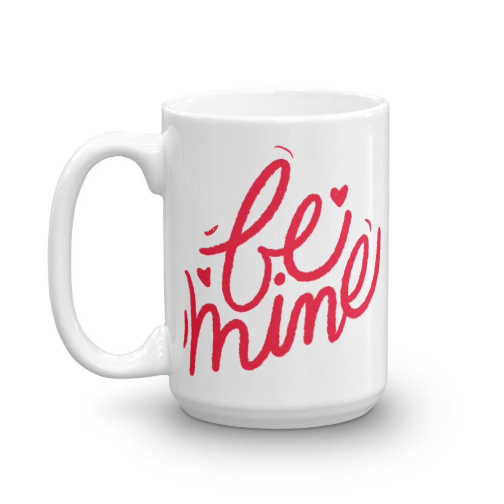 Be Mine Mug