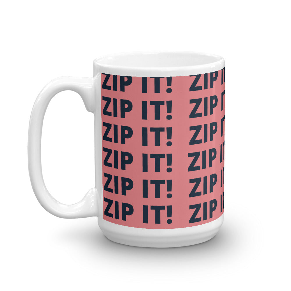 Zip It! Glossy Mug