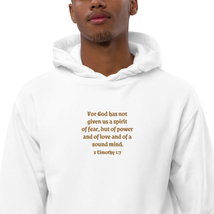 For God Has Not Given Us A Spirit Of Fear - 2 Timothy 1:7 Premium Eco Hoodie