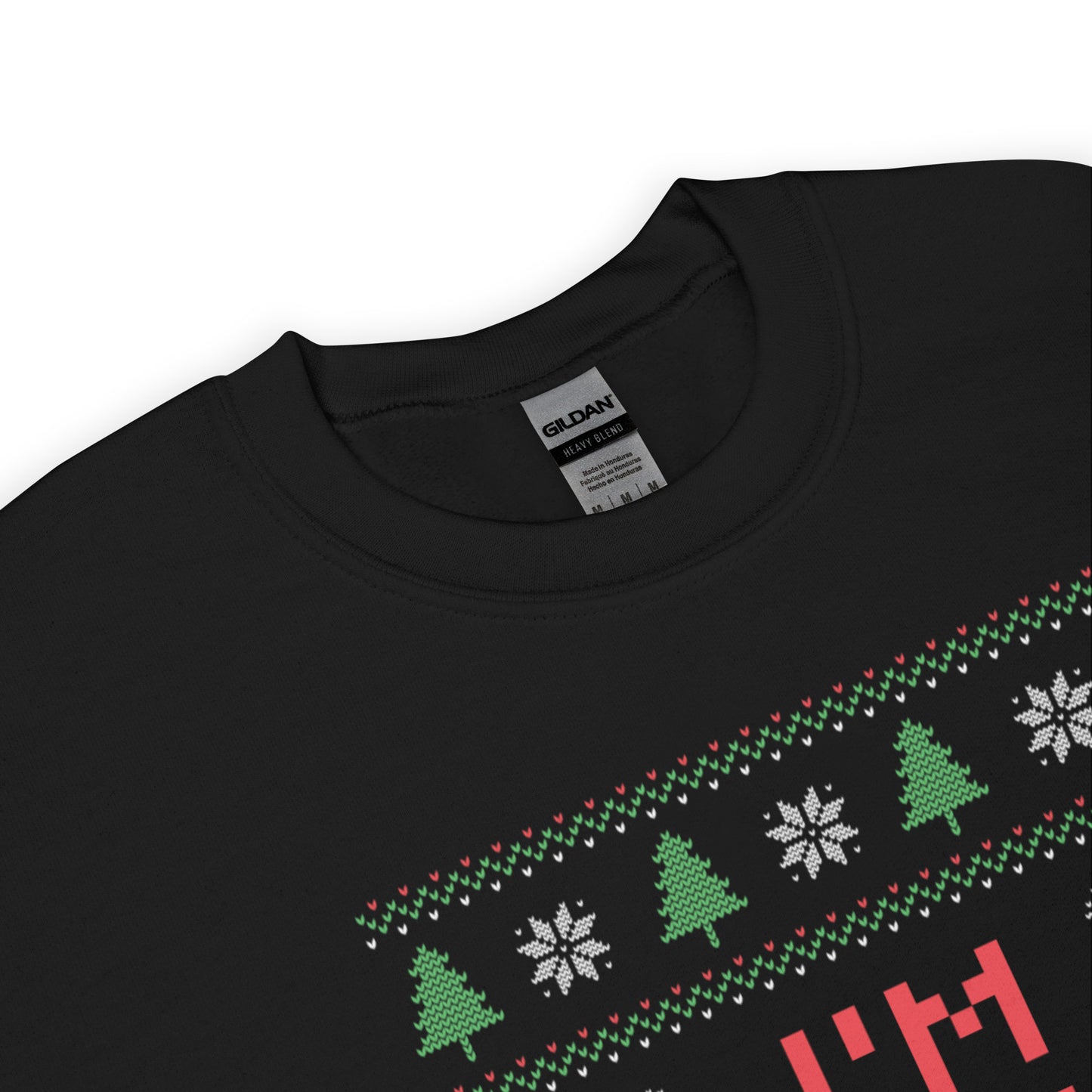 I'm On the Naughty List Ugly Christmas Sweatshirt