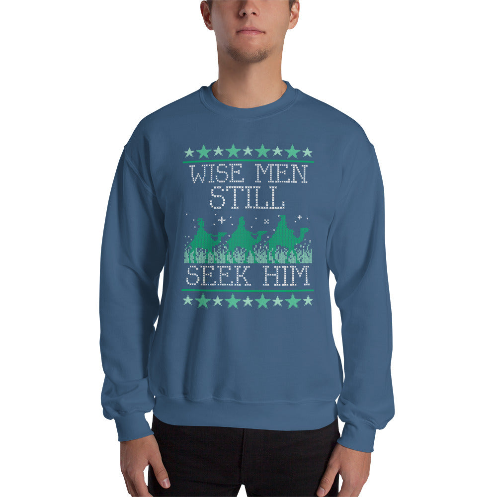 Wise Men Still Seek Him Ugly Christmas Sweatshirt