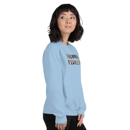 This Mom Is Fearless Sweatshirt - Classic Fit Sweatshirt