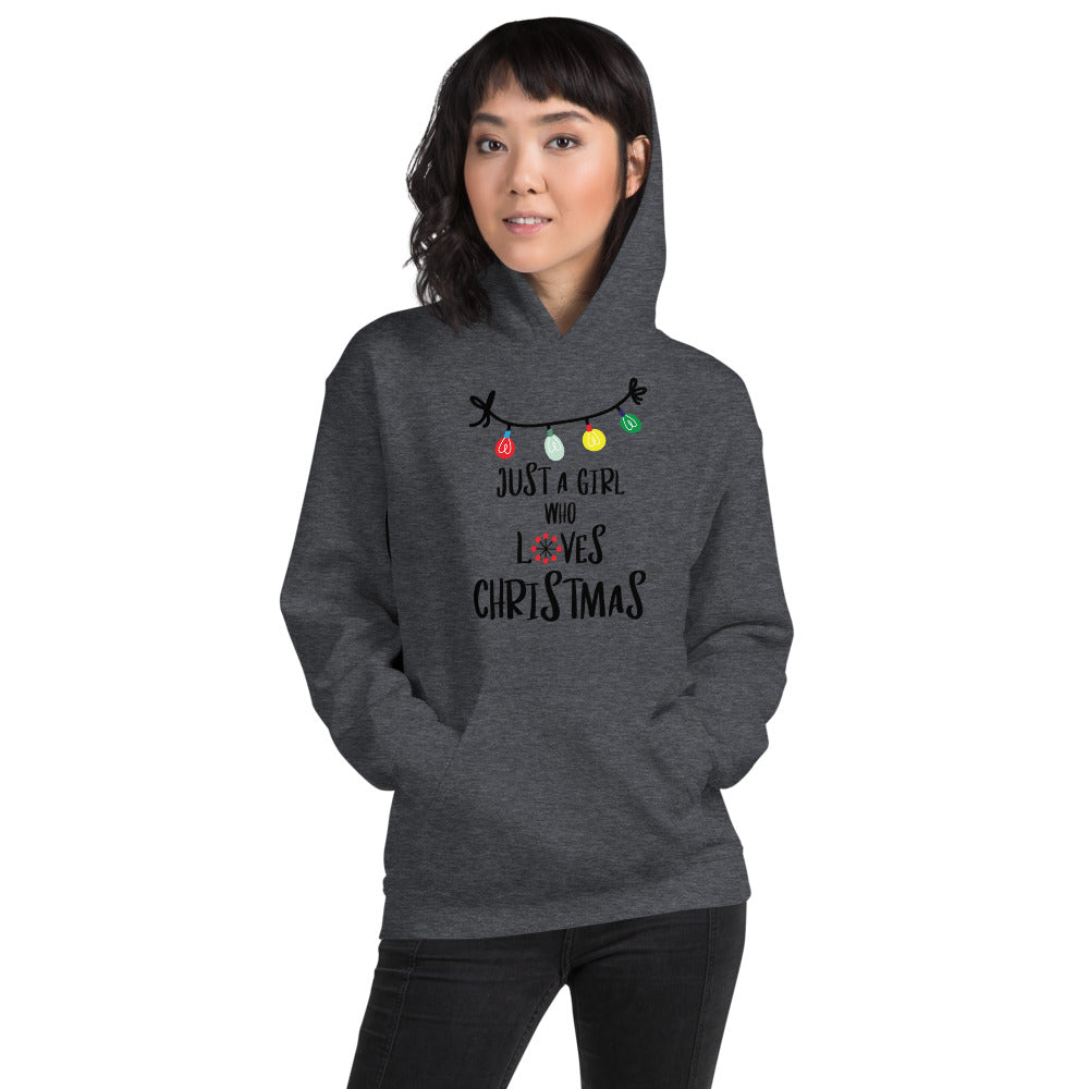 Just A Girl Who Loves Christmas Hoodie