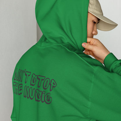 Don't Stop The Music Hooded Sweatshirt