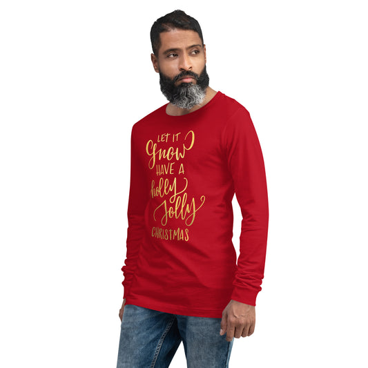 Let It Snow Unisex Long Sleeve Tee