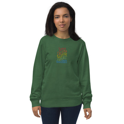 Supercalifragilisticexpialidocious Embroidered Organic Sweatshirt